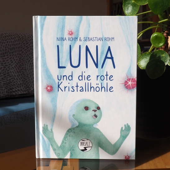 Luna und die rote Kristallhöhle Bilderbuch